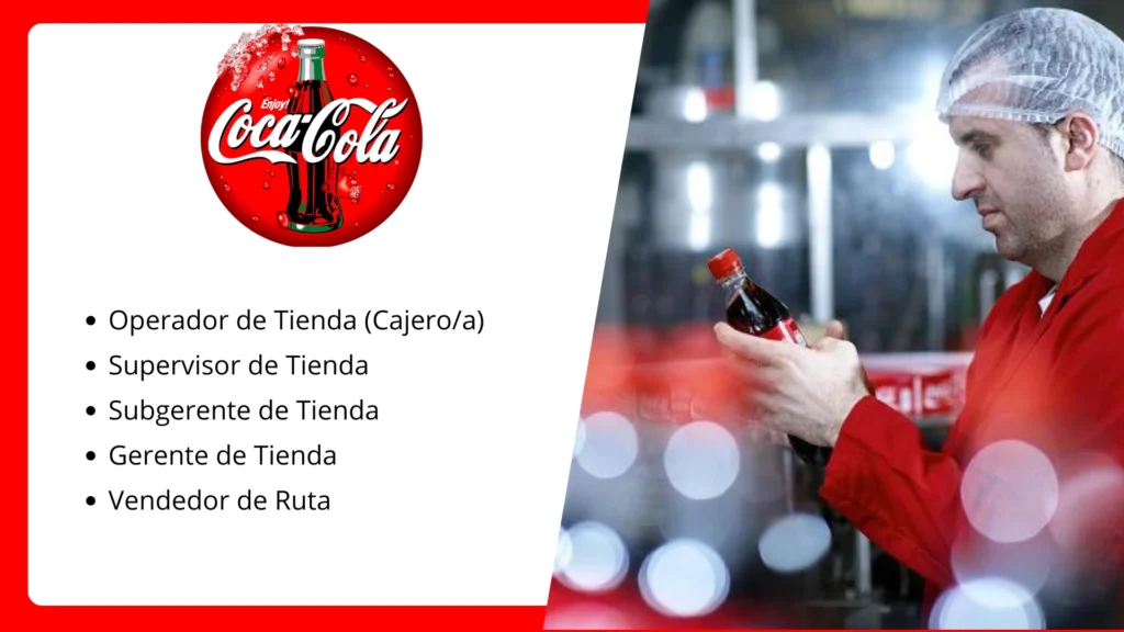 🥤 Convocatoria de Empleos Coca-Cola 2025 – ¡Forma parte del equipo líder mundial! 🌍