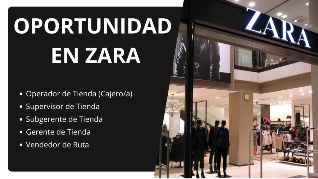 👗 Convocatoria de Empleos Zara 2025 – Oportunidades Laborales y Cómo Postular 👗